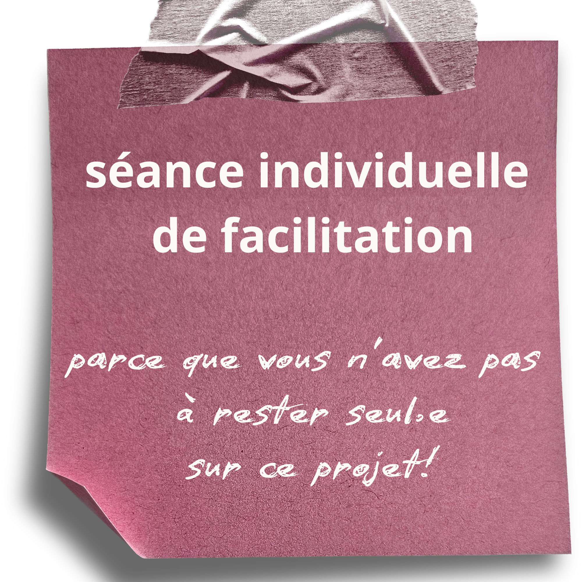 Mentoring - Facilitation. 
Votre projet est dans les cartons, peut-être est il déjà avancé…
Vous n’avez peut-être personne à qui en parler mais ressentez le besoin d’exposer, de clarifier, de mettre en mots.
Un soutien ponctuel fera la différence!
